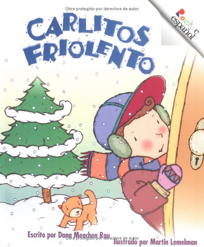 Stock image for Carlitos Friolento/Chilly Charlie (Rookie Espanol) (Spanish Edition) for sale by Hawking Books