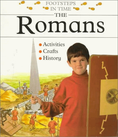Beispielbild fr The Romans (Footsteps in Time) zum Verkauf von Wonder Book