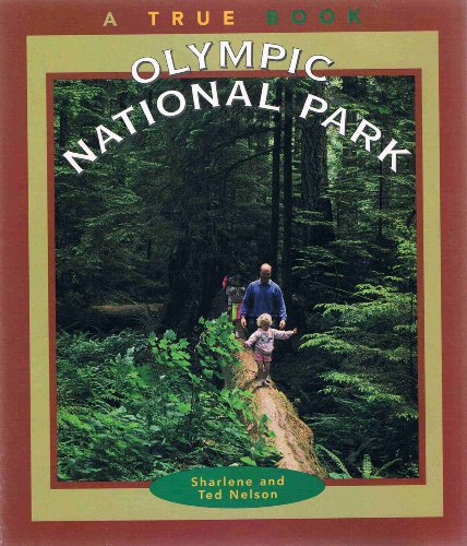 Imagen de archivo de Olympic National Park (True Books-National Parks) a la venta por SecondSale