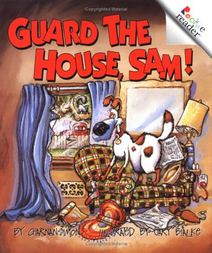 Beispielbild fr Guard the House, Sam! zum Verkauf von Better World Books: West
