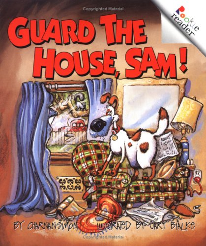 Stock image for Guard the House, Sam! for sale by Better World Books: West