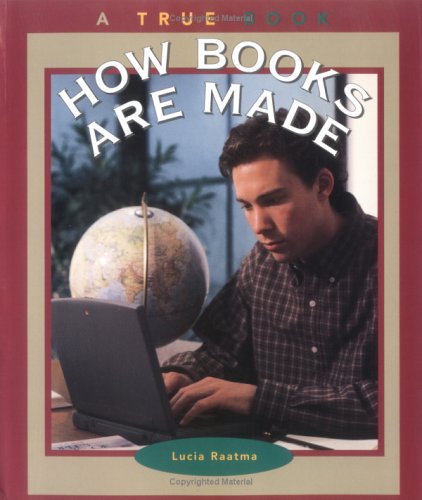 9780516263793: How Books Are Made (True Books, Books and Libraries)
