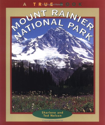 Beispielbild fr Mount Rainier National Park zum Verkauf von Better World Books: West