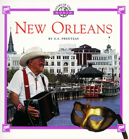 9780516263977: New Orleans (Cities of the World)