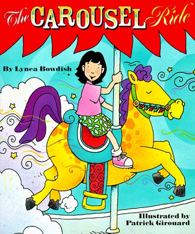 9780516264103: The Carousel Ride