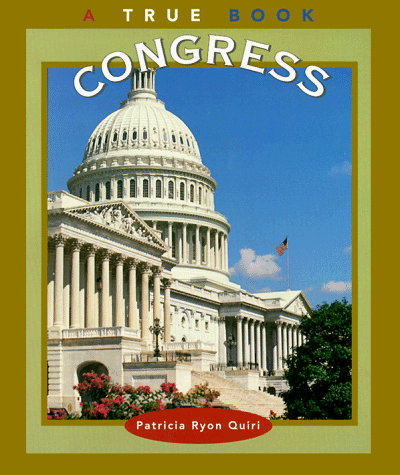 Stock image for Congress (True Books: Government) for sale by Wonder Book