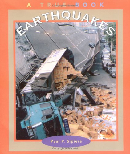 9780516264325: Earthquakes (True Books: Nature)