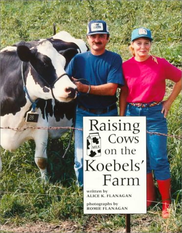 Imagen de archivo de Raising Cows on the Koebels' Farm (Our Neighborhood) a la venta por GridFreed
