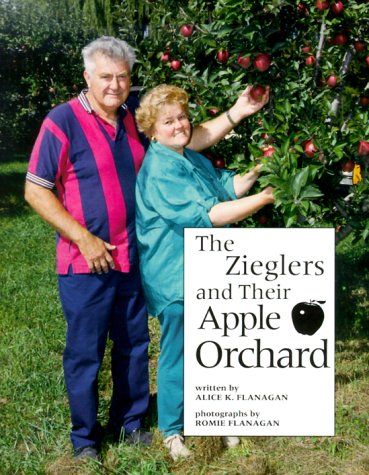 Imagen de archivo de The Zieglers and Their Apple Orchard (Our Neighborhood) a la venta por dsmbooks