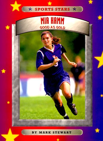 Stock image for Mia Hamm for sale by ThriftBooks-Atlanta