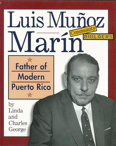 Beispielbild fr Luis Munoz Marin: Father of Modern Puerto Rico zum Verkauf von BookHolders