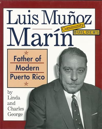 9780516265131: Luis Munoz Marin (Community Builders)