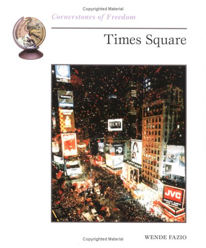9780516265308: Times Square (Cornerstones of Freedom)