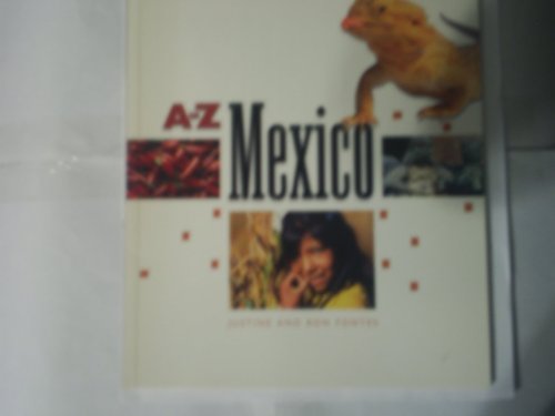 Imagen de archivo de A to Z: Mexico a la venta por Better World Books