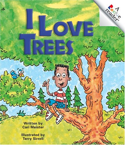Stock image for I Love Trees (A Rookie Reader: Level B) for sale by HPB-Diamond