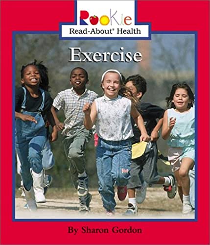 Imagen de archivo de Exercise (Rookie Read-About Health) (Rookie Read-About Health (Paperback)) a la venta por Your Online Bookstore