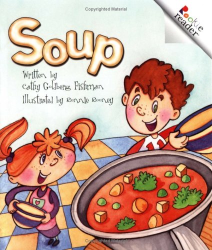 9780516269818: Soup (Rookie Readers)