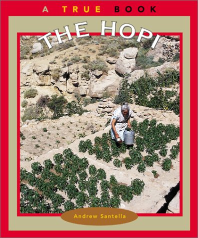 Stock image for The Hopi (True Books: American Indians) (A True Book: American Indians) for sale by SecondSale