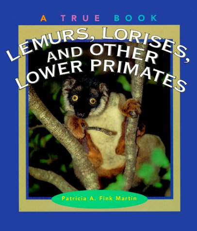 Beispielbild fr Lemurs, Lorises, and Other Lower Primates zum Verkauf von Ammareal