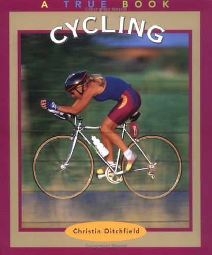 9780516270241: Cycling (True Books-Sports)