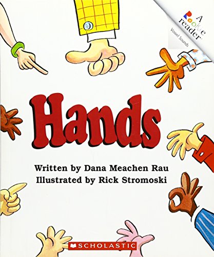 Hands (Rookie Readers) (9780516270432) by Rau, Dana Meachen