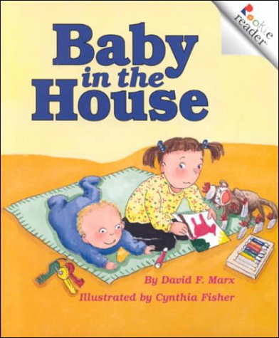9780516270456: Baby in the House (Rookie Readers)