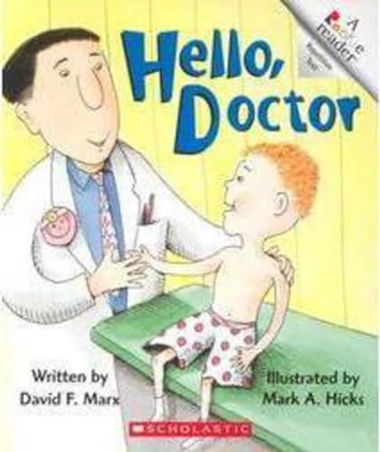 Imagen de archivo de Hello, Doctor (A Rookie Reader) a la venta por SecondSale