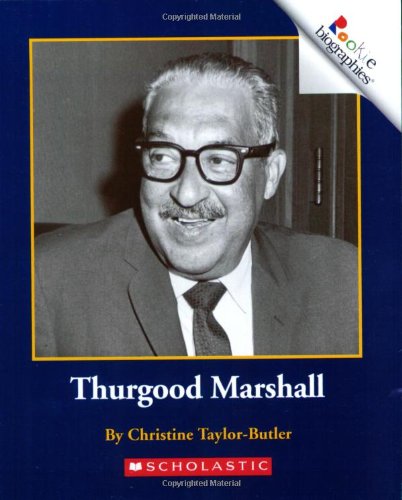 9780516270999: Thurgood Marshall (Rookie Biographies: Previous Editions)