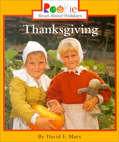 Imagen de archivo de Thanksgiving (Rookie Read-About Holidays) a la venta por SecondSale