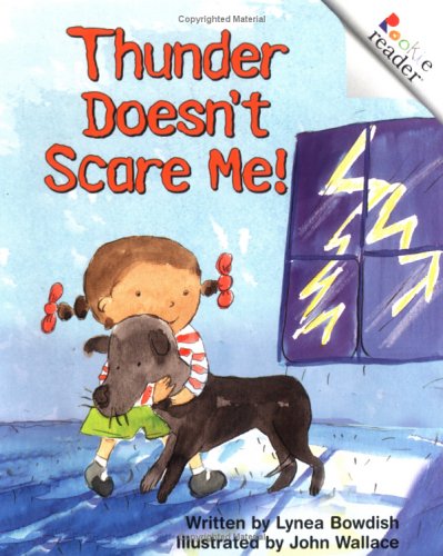 Stock image for Thunder Doesn't Scare Me for sale by ThriftBooks-Atlanta