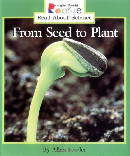 9780516273075: From Seed to Plant