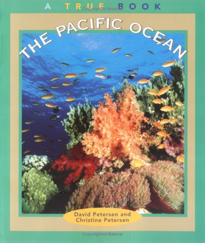 9780516273228: The Pacific Ocean (True Books: Geography: Bodies of Water)