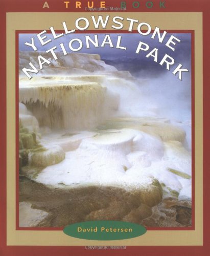 9780516273266: Yellowstone National Park