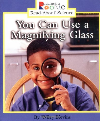 Immagine dell'editore per You Can Use a Magnifying Glass (Rookie Read-About Science) venduto da ThriftBooks-Phoenix