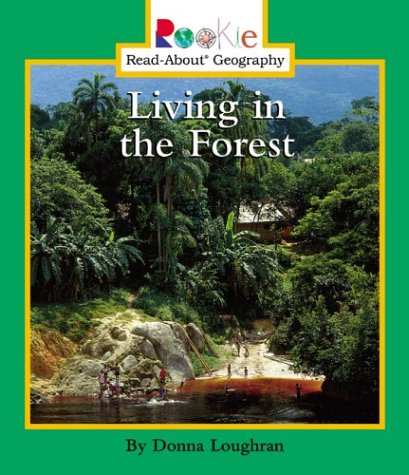 Stock image for Living in the Forest for sale by ThriftBooks-Dallas