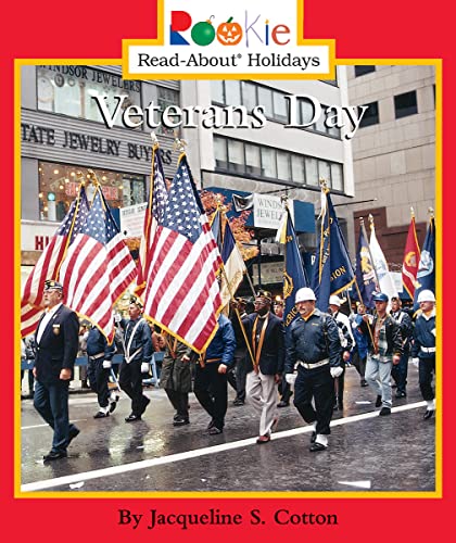 Stock image for Veterans Day: November 11 (Rookie Read-About Holidays) for sale by Gulf Coast Books