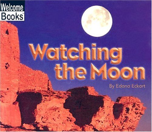 Stock image for Watching the Moon for sale by Better World Books