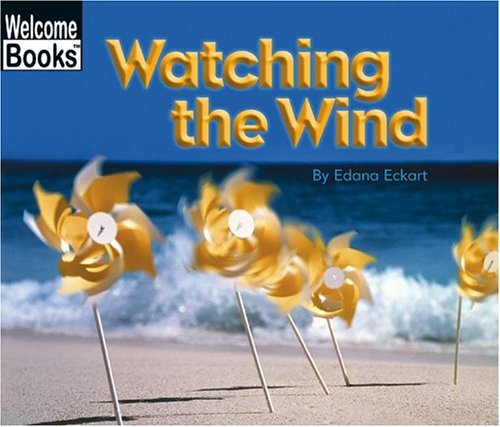 Stock image for Watching the Wind (Watching Nature) for sale by More Than Words