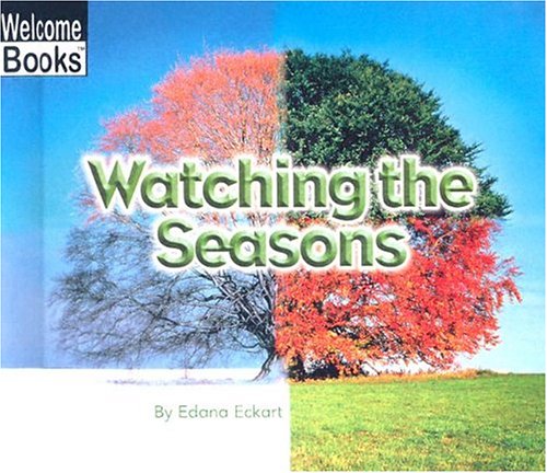 Beispielbild fr Watching the Seasons zum Verkauf von ThriftBooks-Dallas