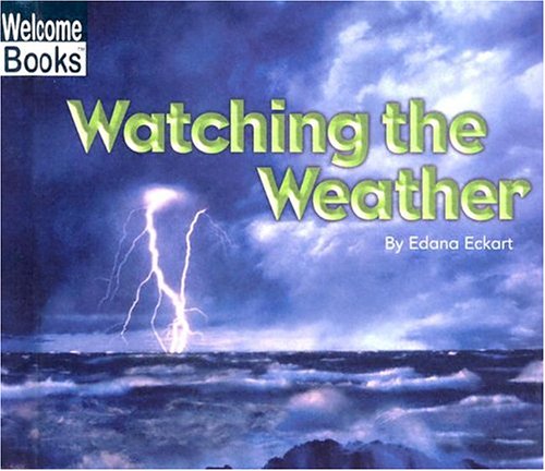 Beispielbild fr Watching the Weather zum Verkauf von ThriftBooks-Atlanta