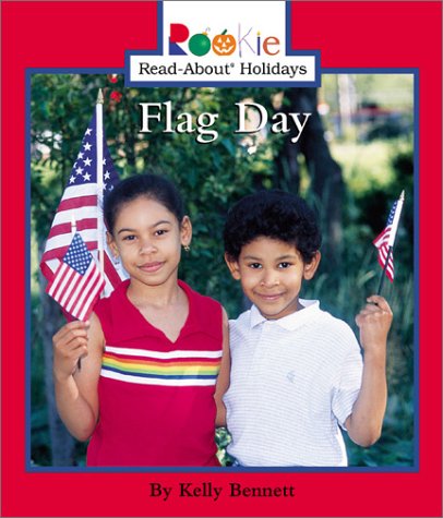 9780516277554: Flag Day (Rookie Read-About Holidays)
