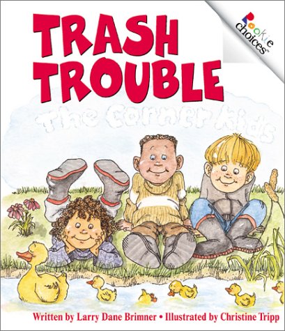 Stock image for Trash Trouble (Rookie Choices) for sale by Wonder Book