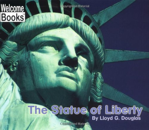 Stock image for The Statue of Liberty (Welcome Books) for sale by SecondSale