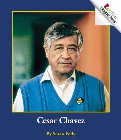 Stock image for Rookie Biographies: Cesar Chavez for sale by Better World Books