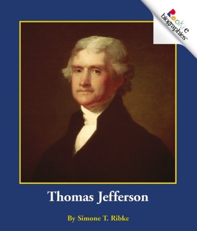 Beispielbild fr Thomas Jefferson (Rookie Biographies) zum Verkauf von Wonder Book
