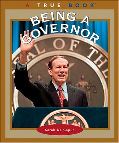 Beispielbild fr True Books: Being a Governor zum Verkauf von Better World Books