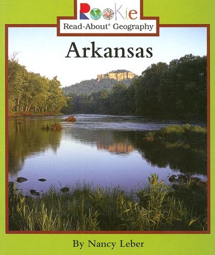 9780516279466: Arkansas (Rookie Read-About Geography)