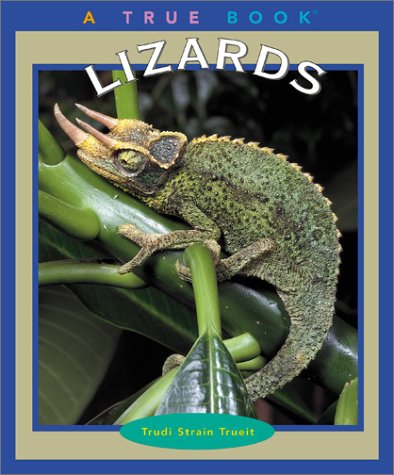 9780516293516: Lizards (True Books)