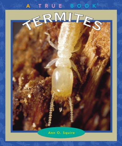 9780516293608: Termites (True Books)