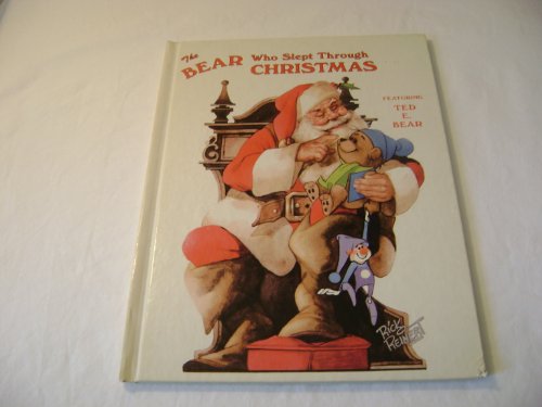 Stock image for The Bear Who Slept Through Christmas for sale by Better World Books: West